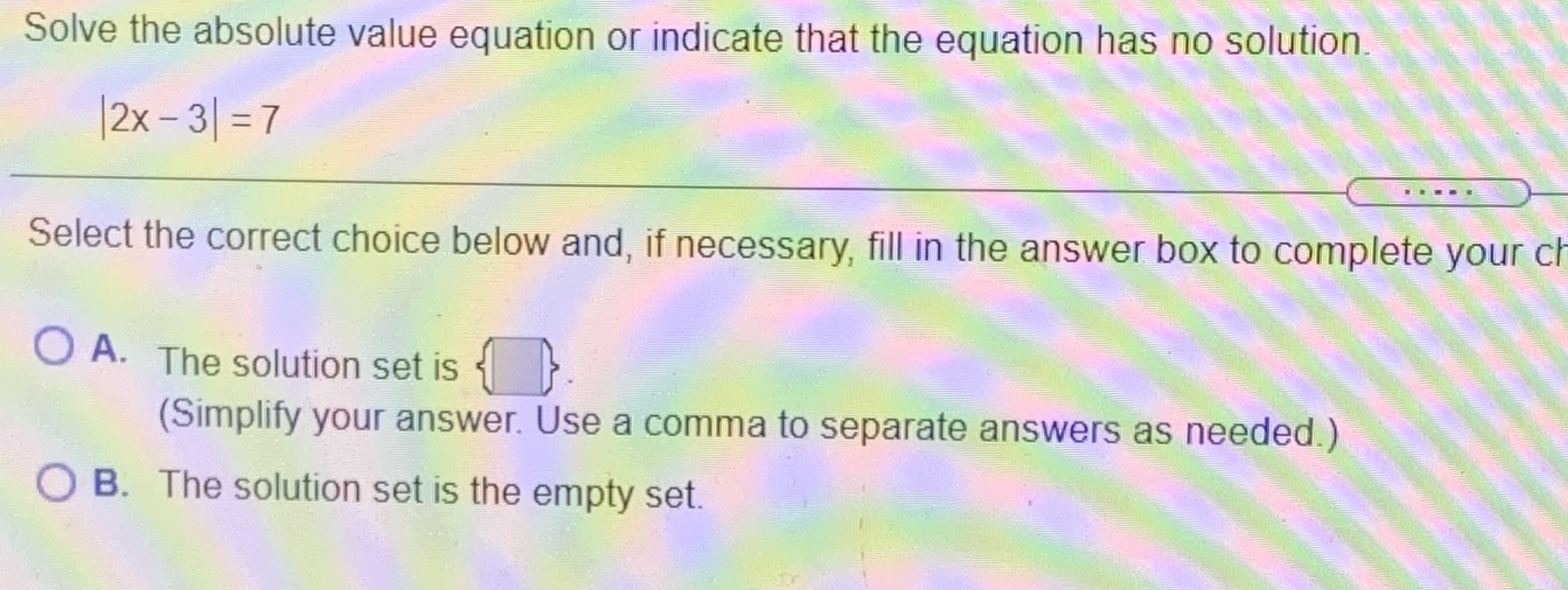 is the empty set.Solve the following equation by making an appropriate substitution.