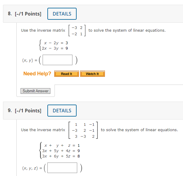 2x - 3y = 9 ( x, V ) = Need Help?