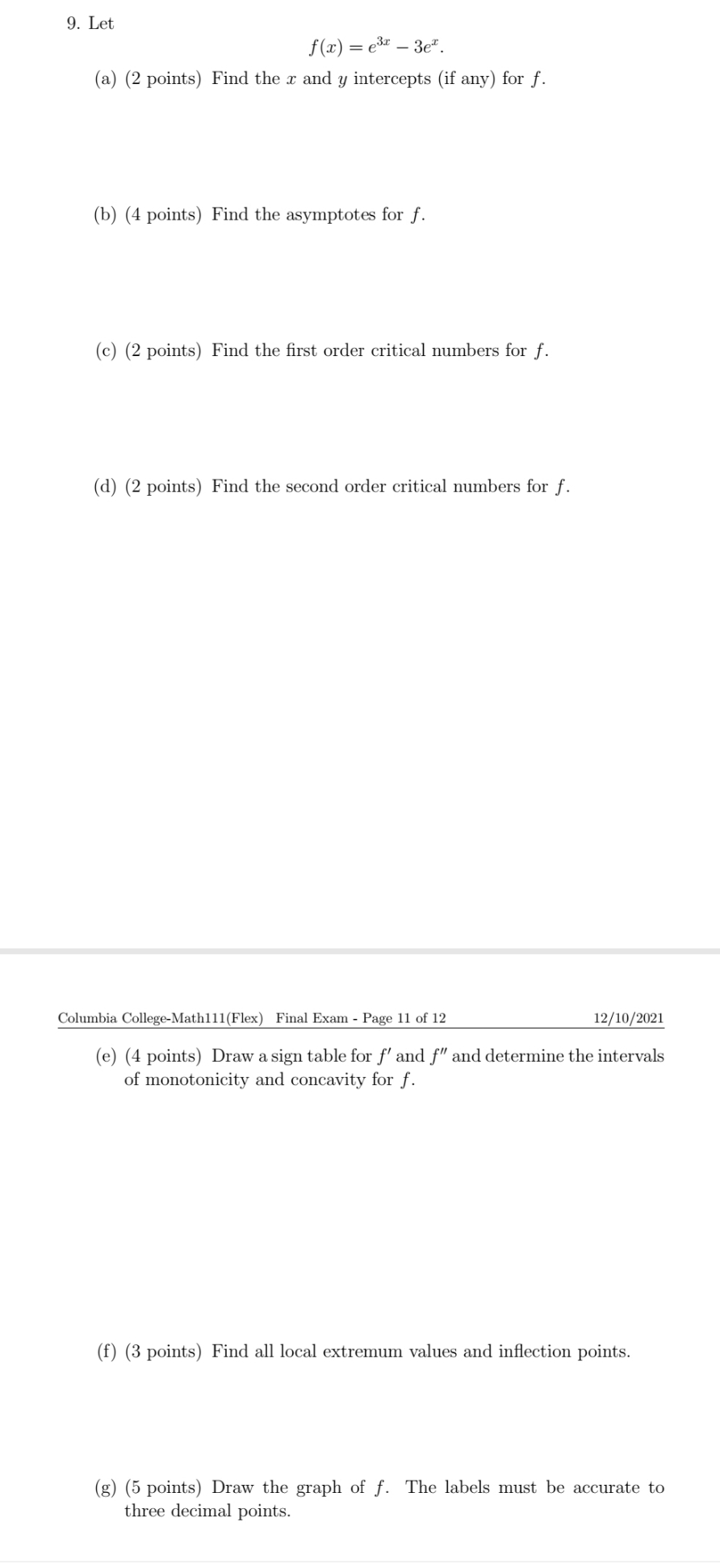  please provide correct and clear answer 9. Let f(a:) = 83: