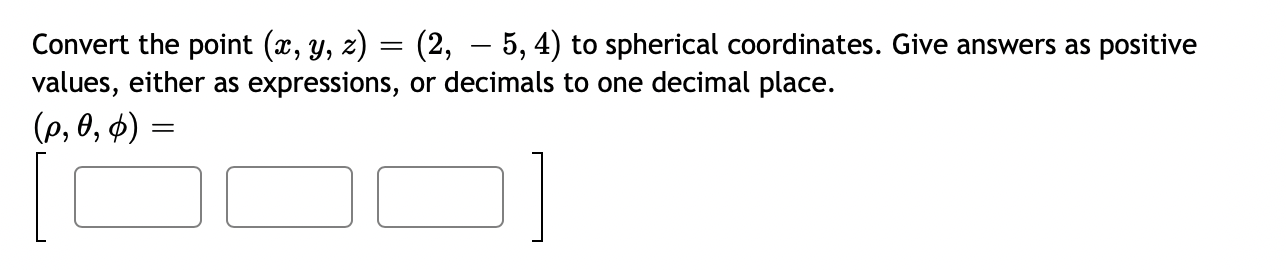 ($13112): [SSS] Convert the point (at, y, z) = (2, 5, 4)