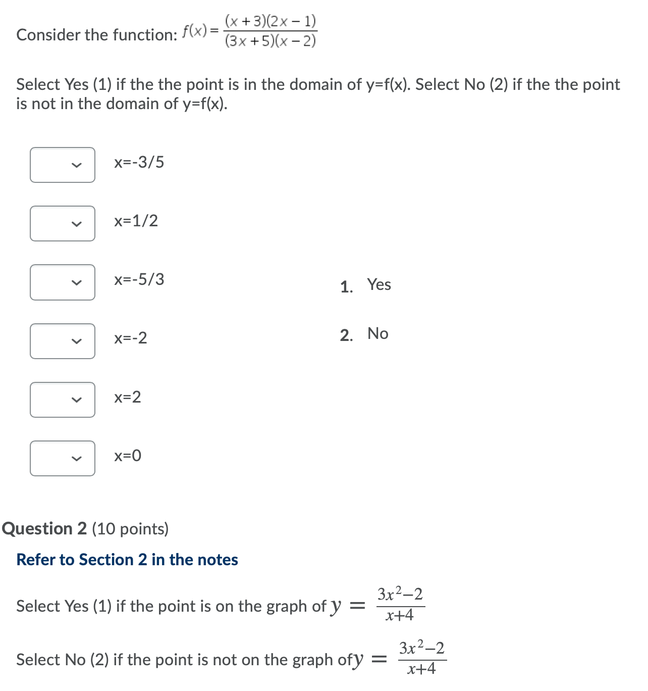on the graph of)\" = Select No (2) if the point is