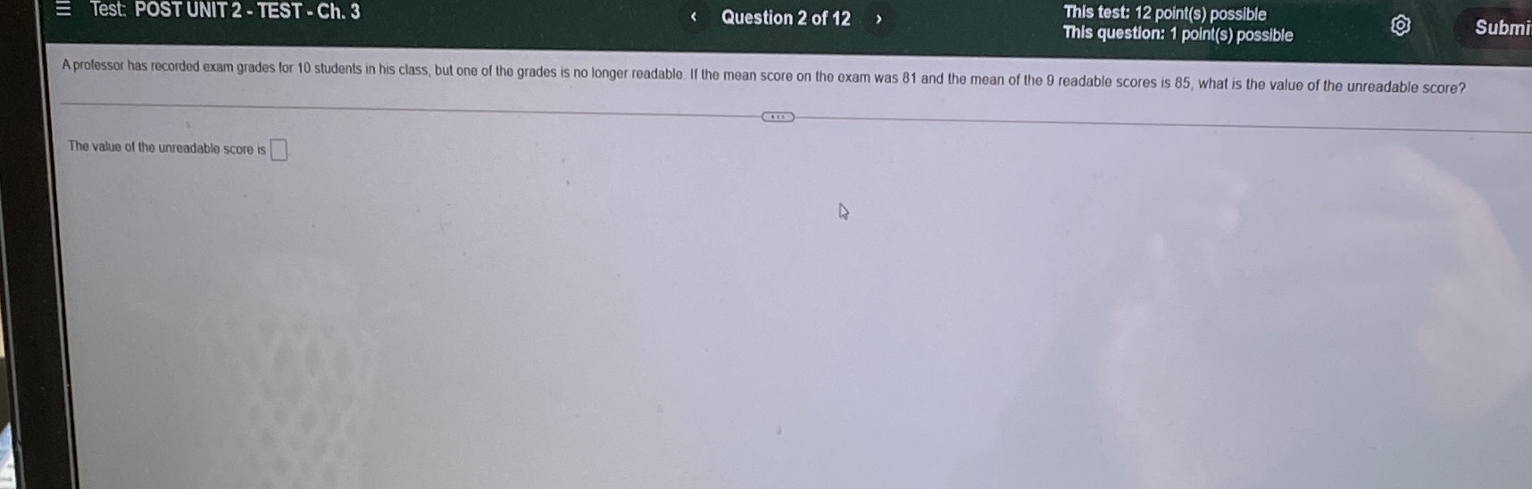 of 12 This test: 12 point(s) possible This question: 1 point(s) possible