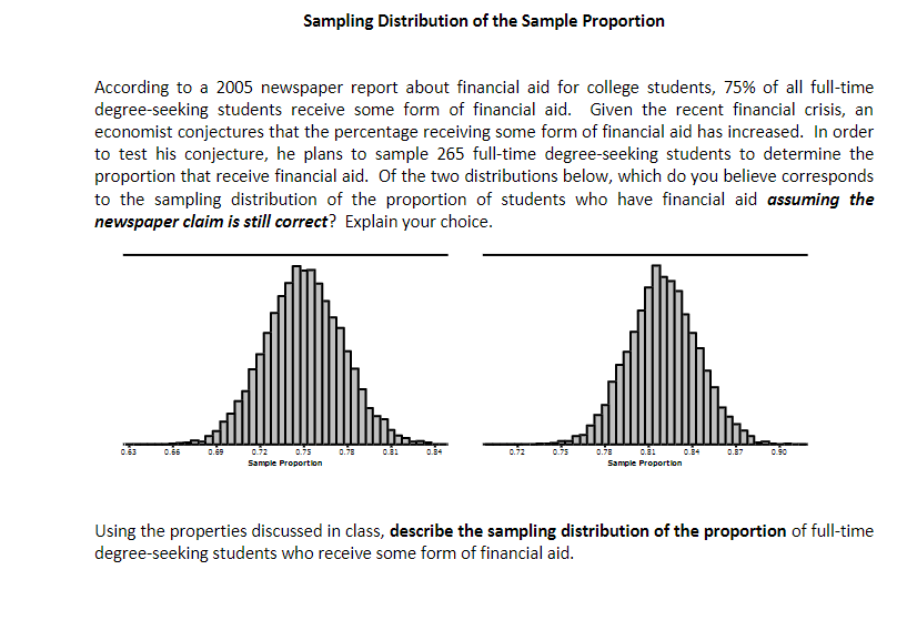 has increased. In order to test his conjecture, he plans to sample