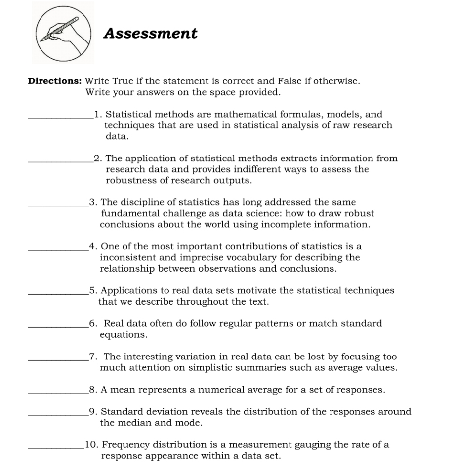 This subject is Practical Research2. Please help me Directions: Write True