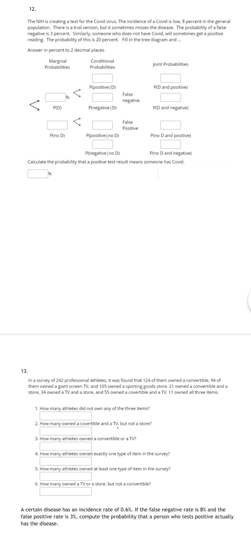 Statistics 12. The NIH is creating a test for the Covid