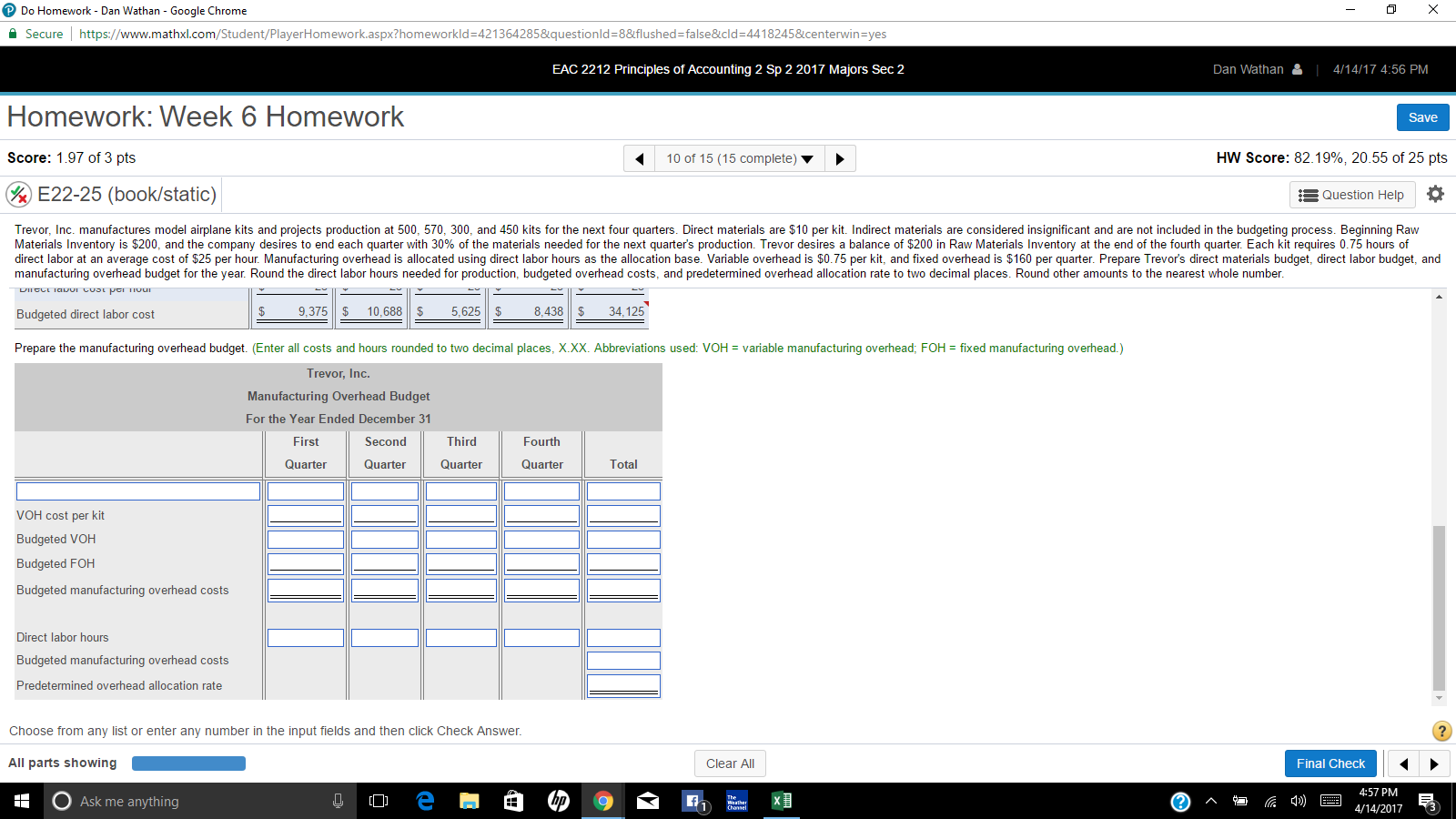 . Google Chrome 3 Secure I httpszwwmathxl.corn/Sltident/PiayerHomeworkasphomeworkld:4213642858iquestionid:8&rlushed:ralse&cld:4418245¢erwin:yes EAC 2212 Principles ofAccountrng 2