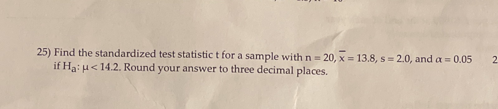 n = 20, x = 13.8, s = 2.0, and a =