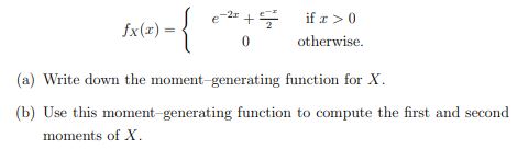  Let X be a random variable whose probability density function is