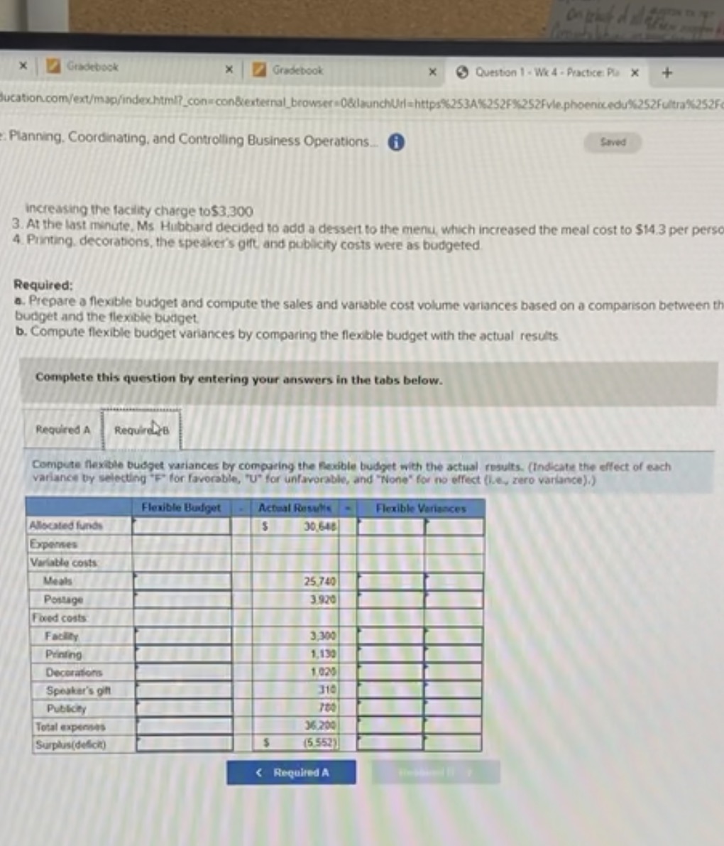  X Gradebook * / Gradebook * 3 Question 1 . Wk
