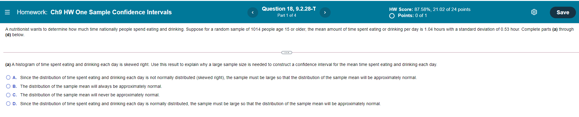 E Homework: Ch9 HW One Sample Confidence Intervals Question 18, 9.2.28-T
