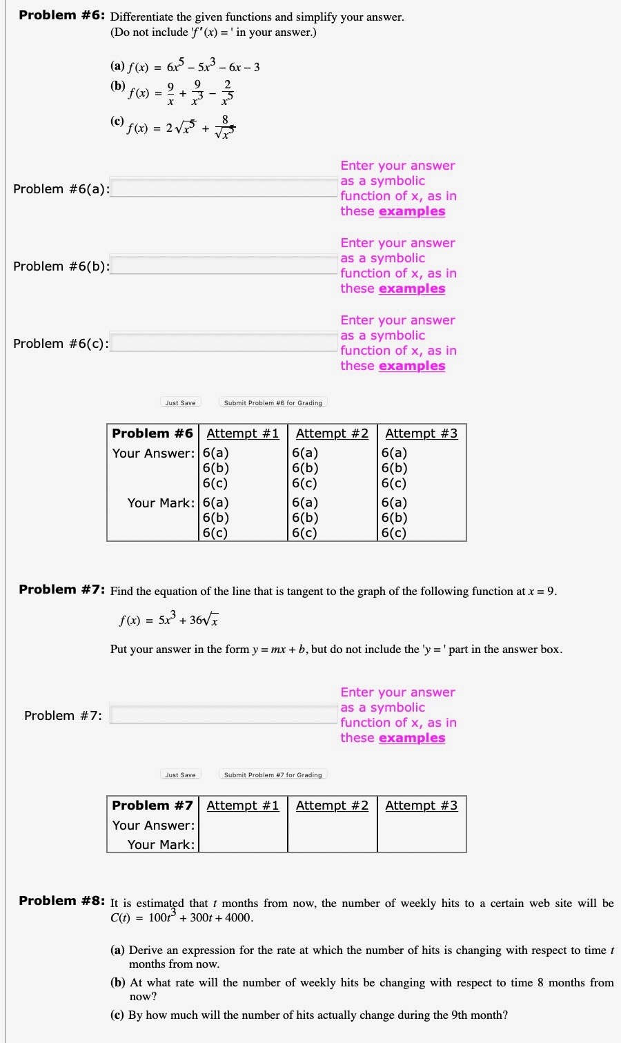 PI'ObIEl'I'I #5: Differentiate the given functions and simplify your answer. (Do