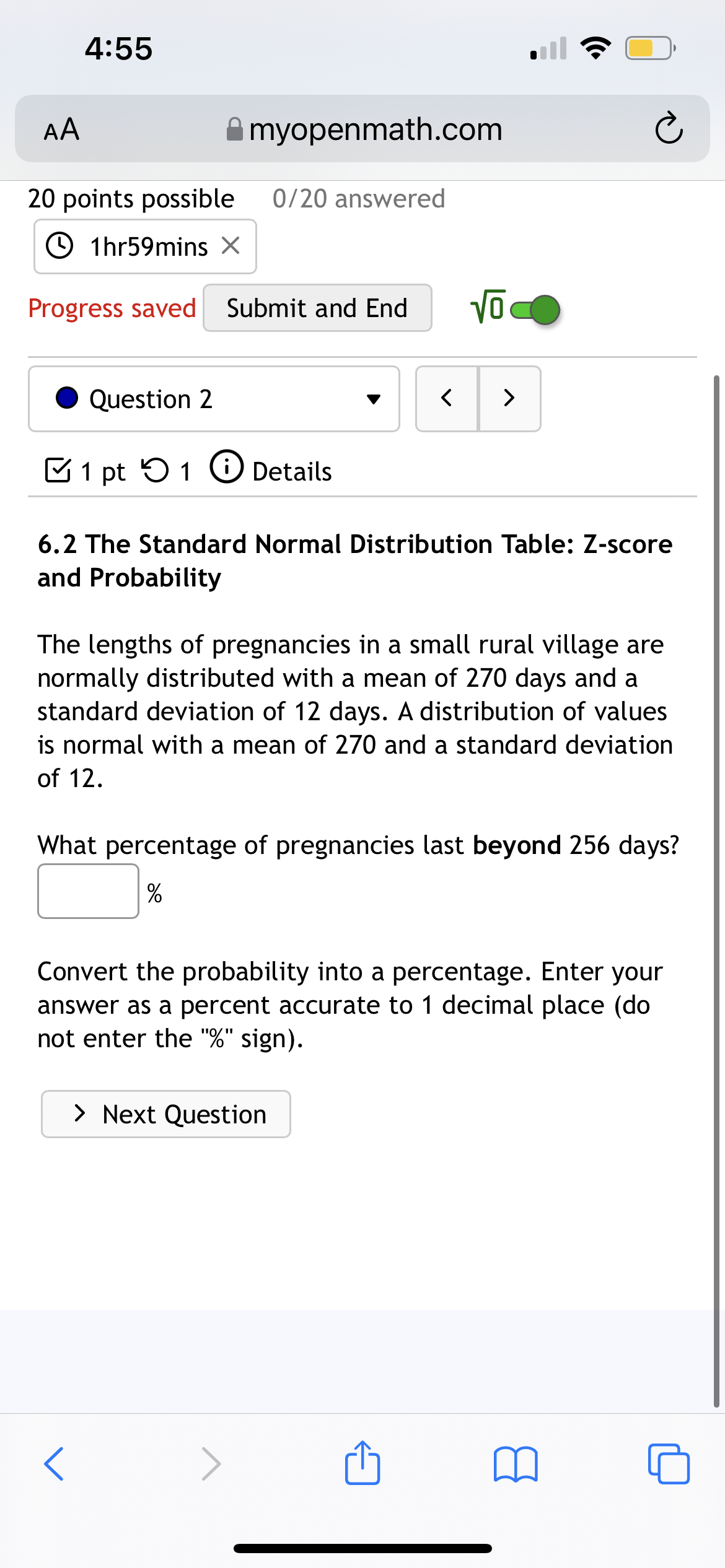 Distribution Table: Z-score and Probability The lengths of pregnancies in a small