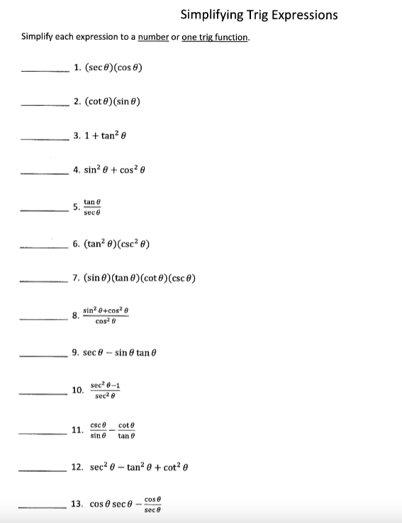 cos2 0 5. tan o 6. (tan #)(csc2 0) 7. (sine) (tan