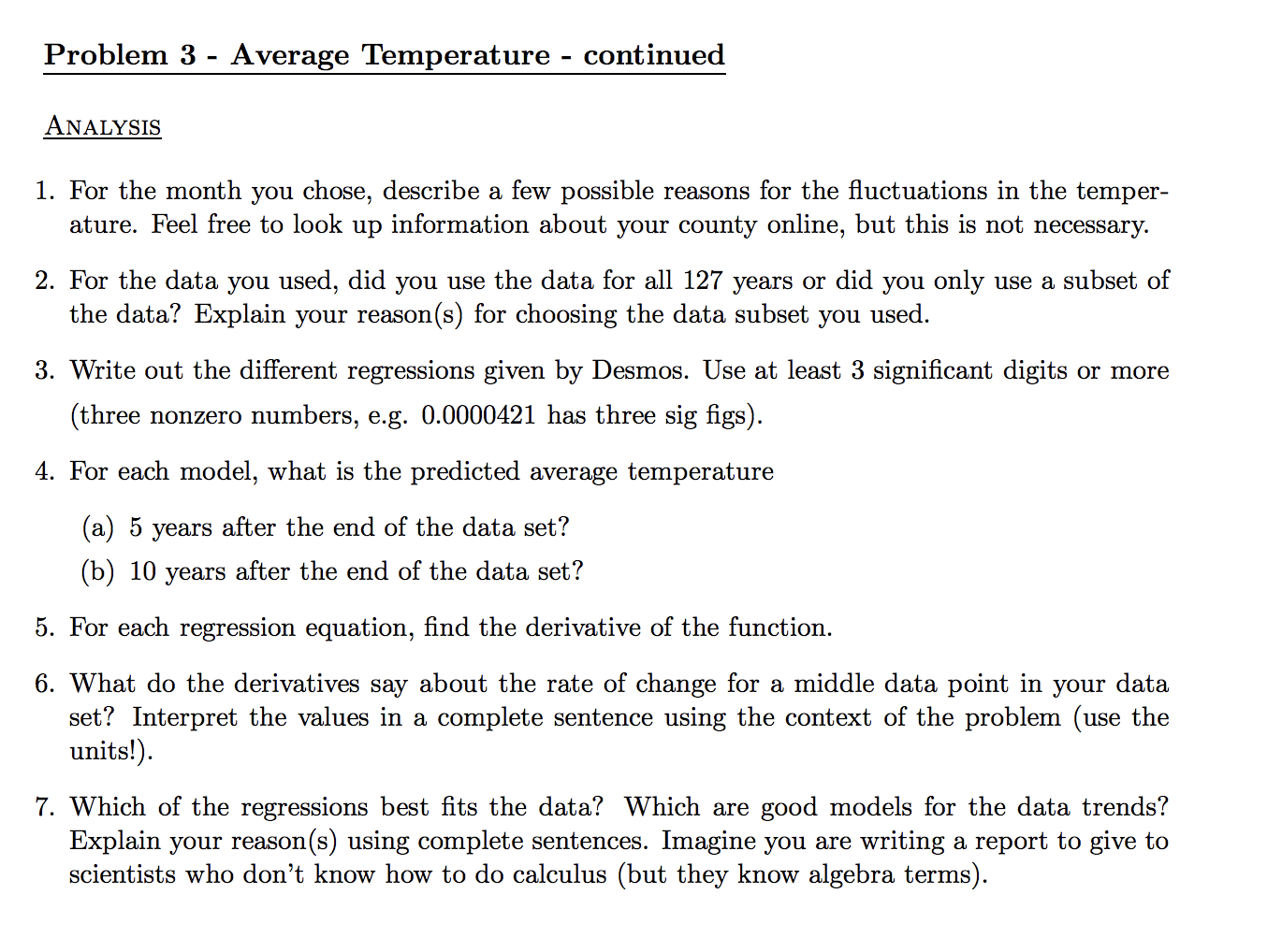 know as soon as possible if you have trouble completing the problem