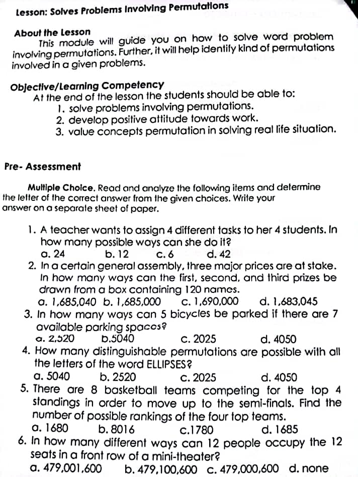  Lesson: Solves Problems Involving Permutations About the Lesson This module will