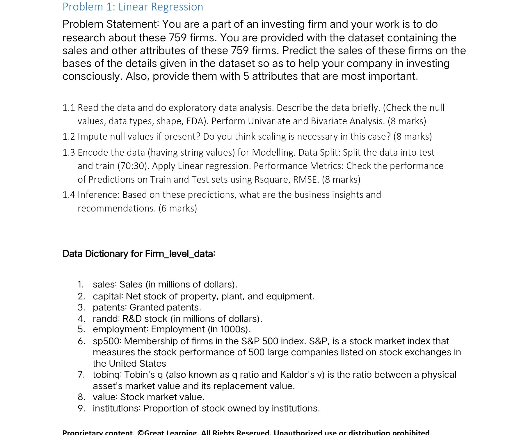  Problem 1: Linear Regression Problem Statement: You are a part of