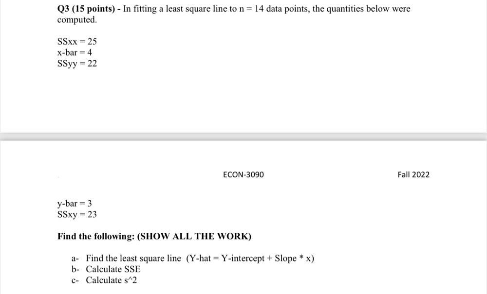 to n = 14 data points, the quantities below were computed. SSxx