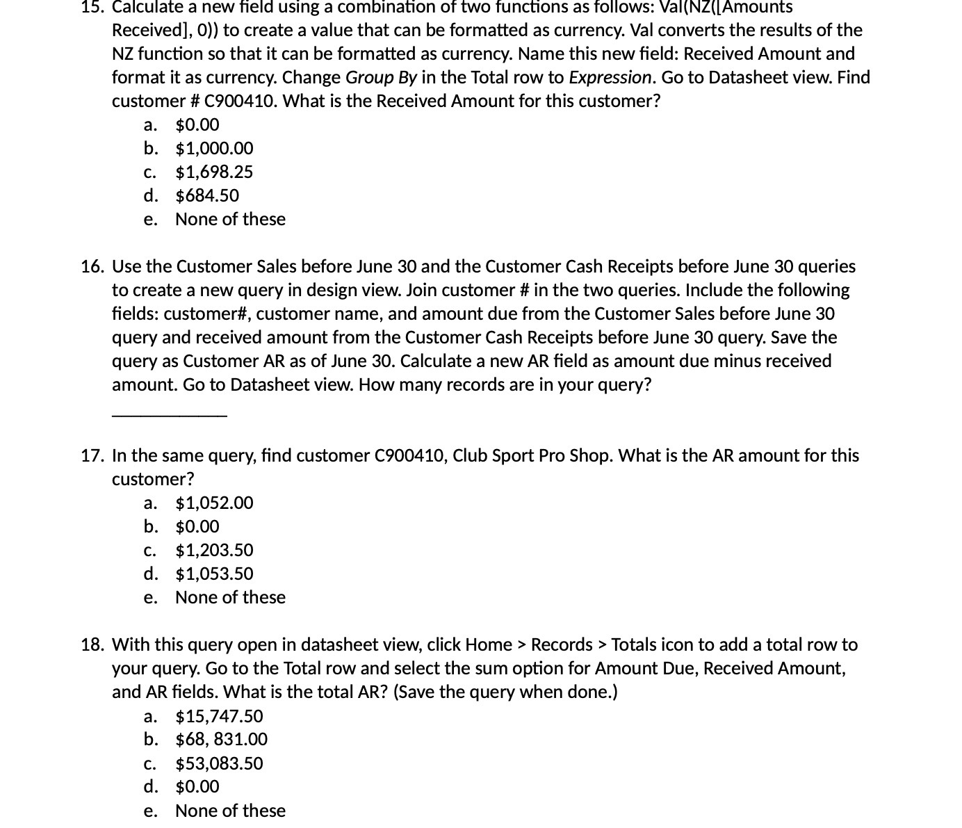  15. 16. 17. 18. Calculate a new eld using a combination