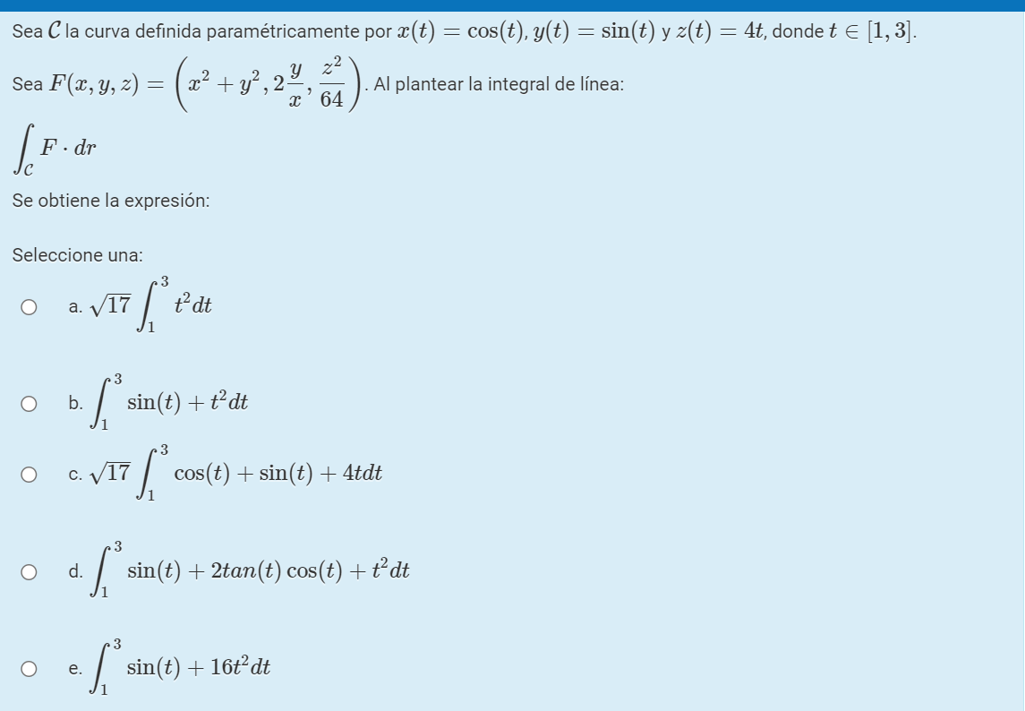 3 t2dt 17 1 3 sin(t) + t2dt 1 3 17 cos