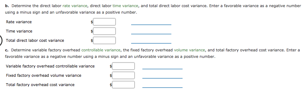 time variance, and total direct labor cost variance. Enter a favorable varlance