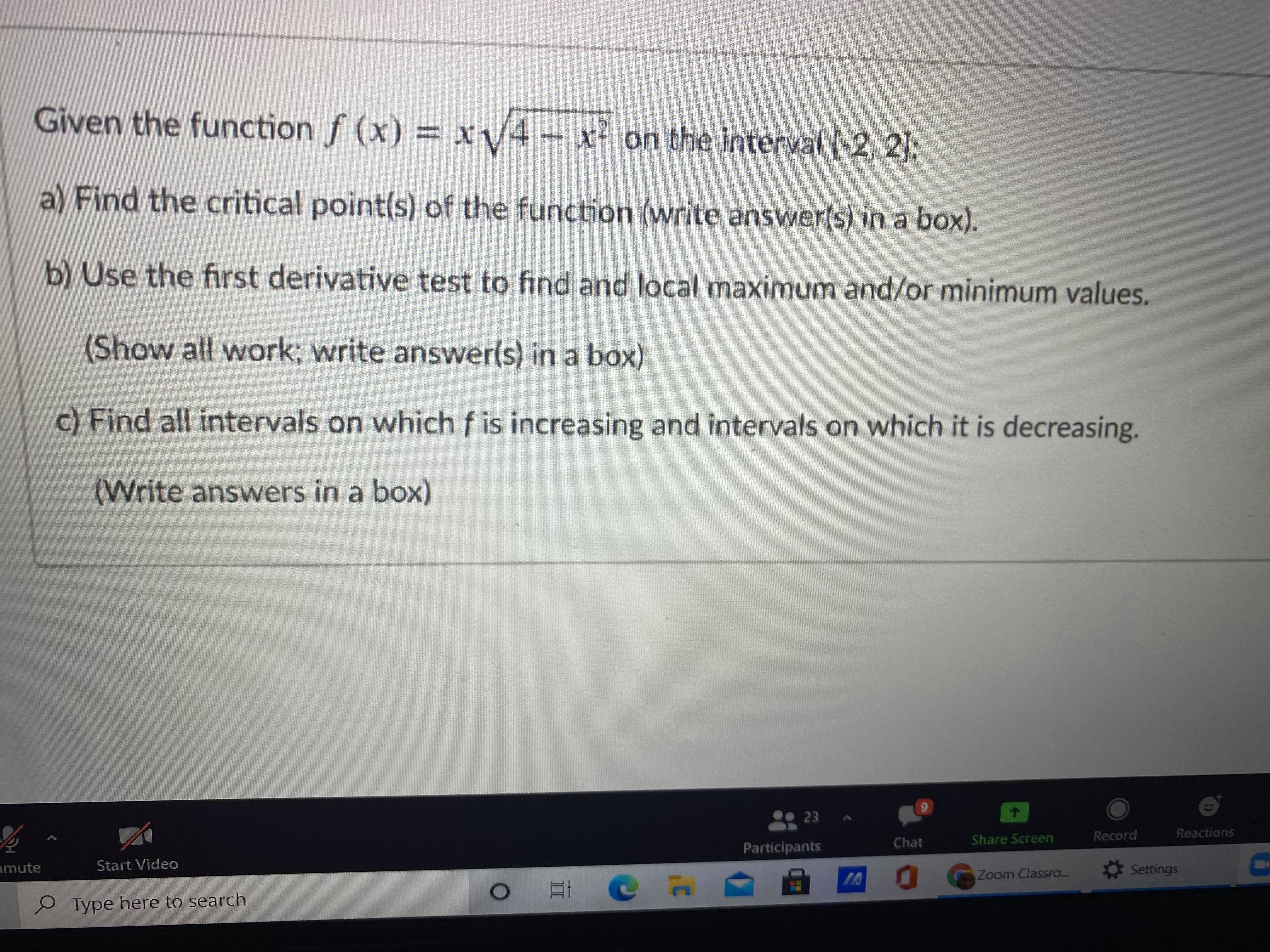 (x) = x \\/4 - x2 on the interval [-2, 2]: a)