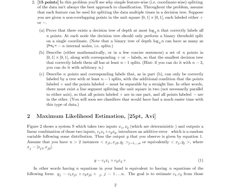 (i.e. coordinate-wise) splitting of the data isn't always the best approach to