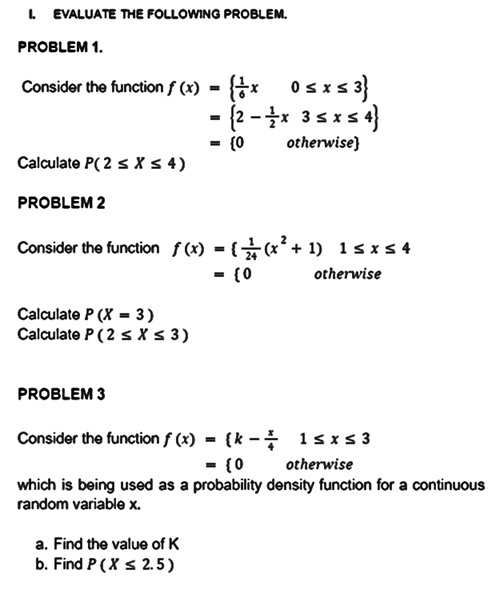  L EVALUATE THE FOLLOWING PROBLEM. PROBLEM 1. Consider the function f
