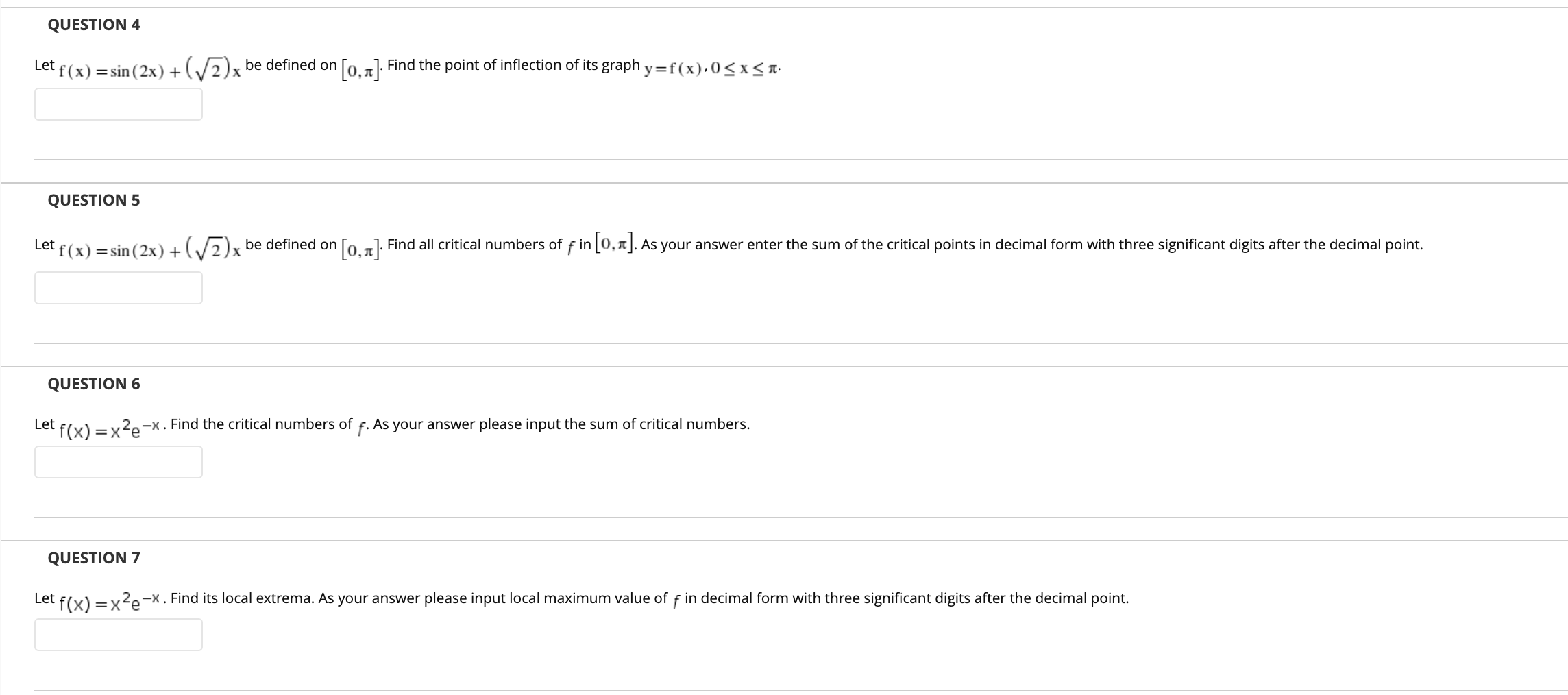 QUESTION 4 Let f (x) = sin (2x) + (V2) x