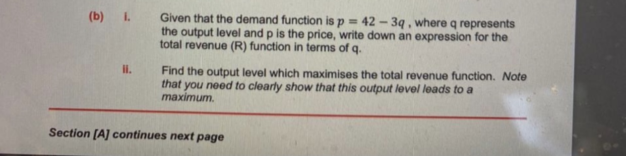  (b) 1. Given that the demand function is p = 42