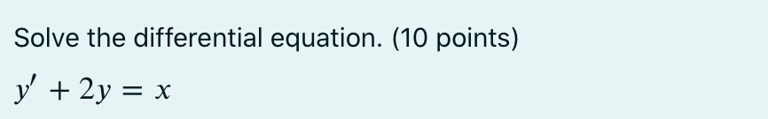 t = 10, where t is measured in seconds. (5 points)