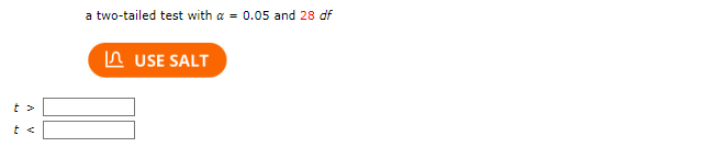 is onetailed, enter NONE for the unused region.) a right-tailed test with