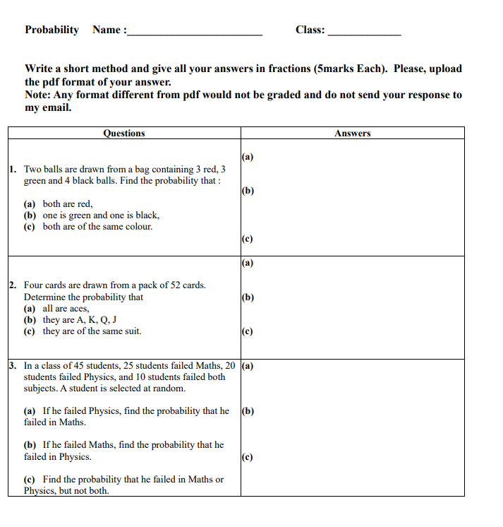 your answers in fractions (5marks Each). Please, upload the pdf format of