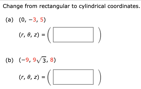 (-9, 9\\ 3, 8) (r, 0, z) =Sketch the solid described by