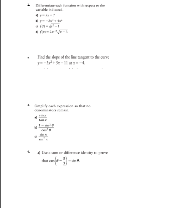 y = 5x +7 b) y= -2x3 +4x] d) f(x) = 2x
