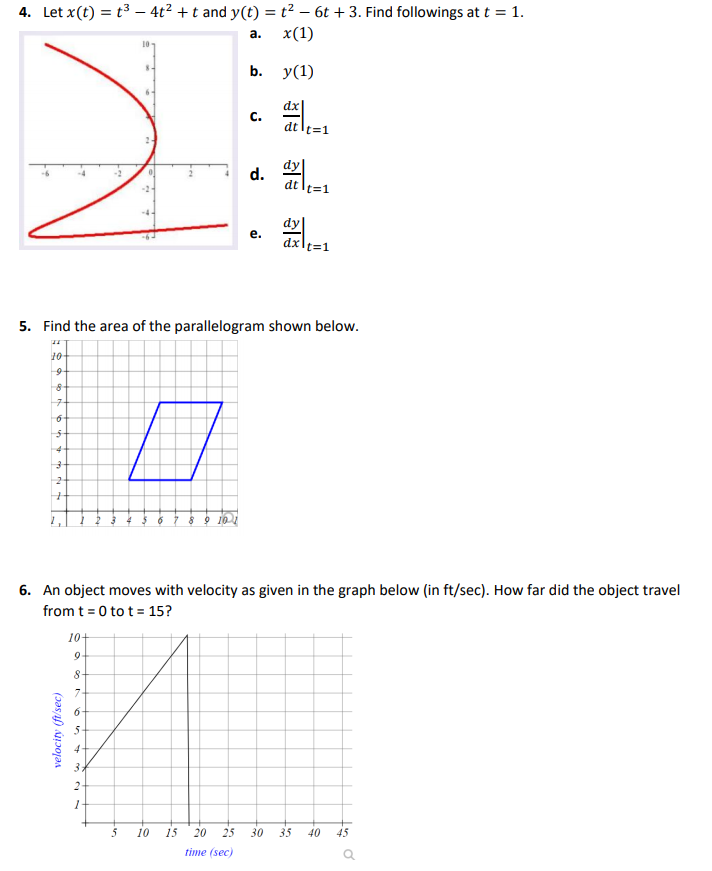  4. Let x(t) = t3 - 4t2 + t and y(t)