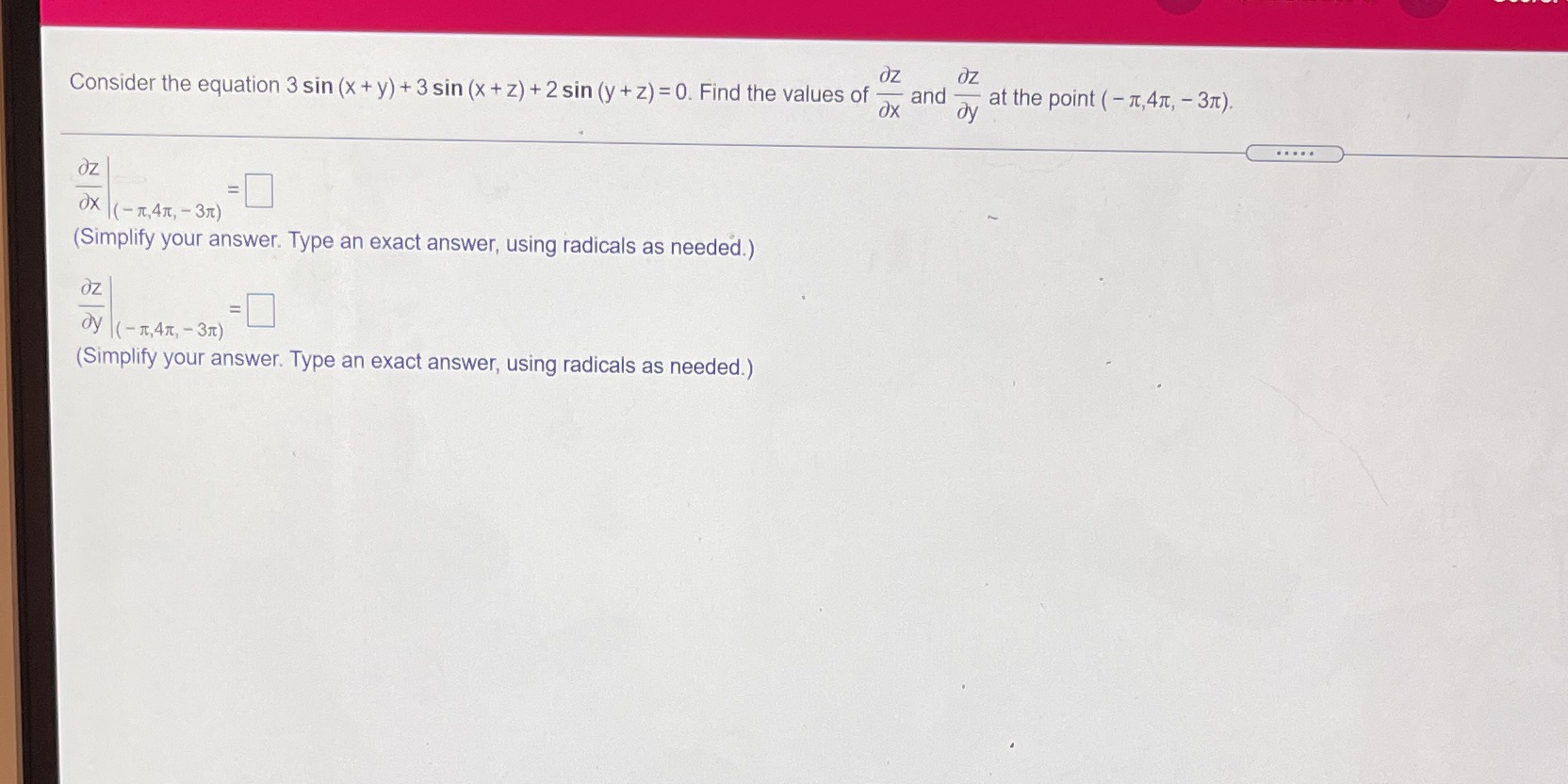 oz OZ Consider the equation 3 sin (x + y) +