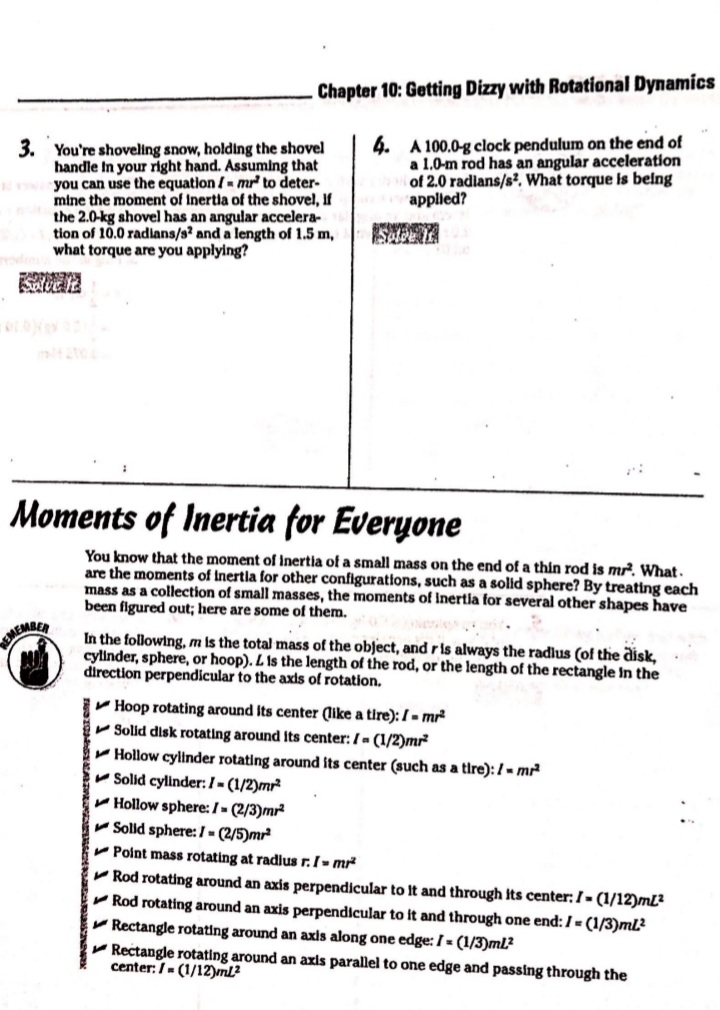 Handling angular momentum Working with rotational dynamics Inear physics translates to rotational