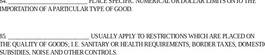 OF A PARTICULAR TYPE OF GOOD. 85. USUALLY APPLY TO RESTRICTIONS WHICH