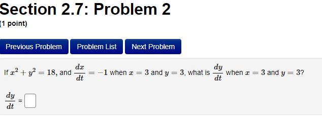 correct. Problem 17 V The position of a particle moving on a