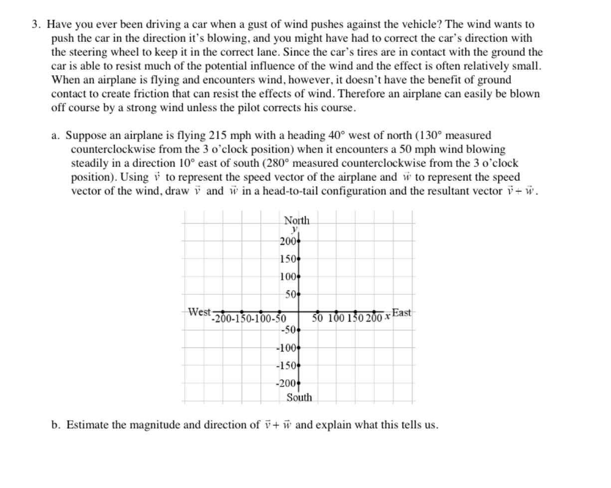 3. Have you ever been driving a car when a gust