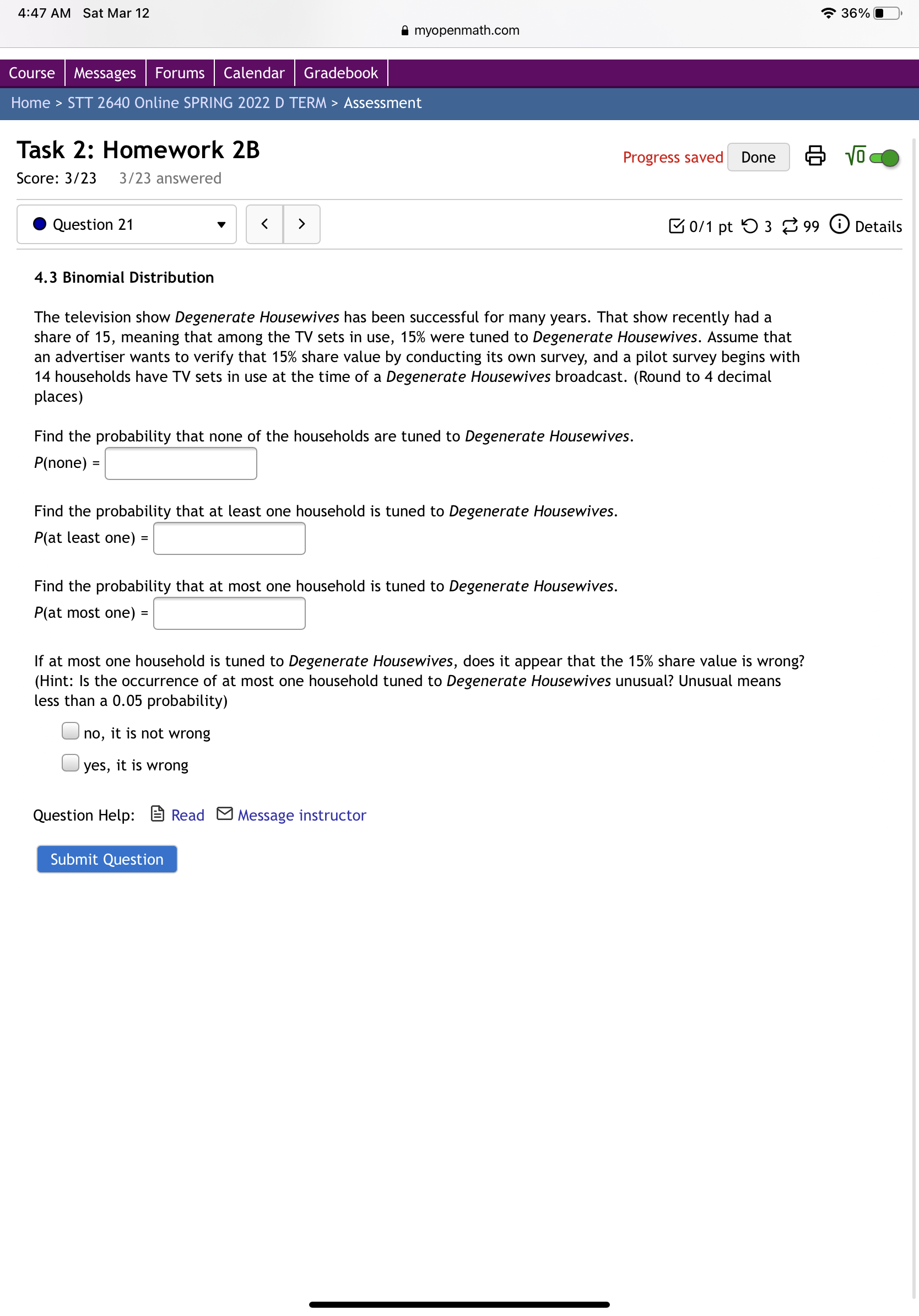 (Report answer accurate to 4 decimal places.) Question Help: El Read EMessage
