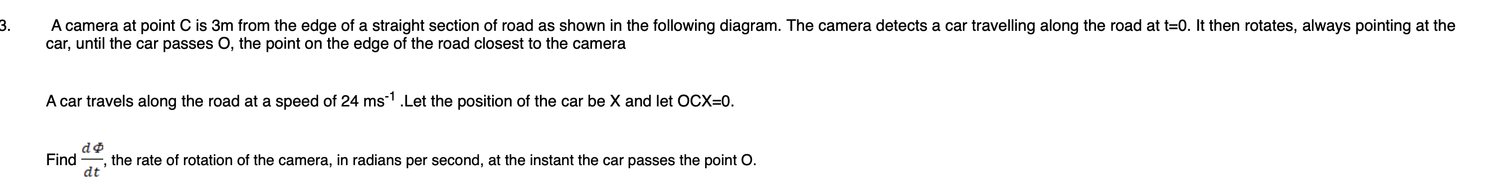 3. A camera at point C is 3m from the edge