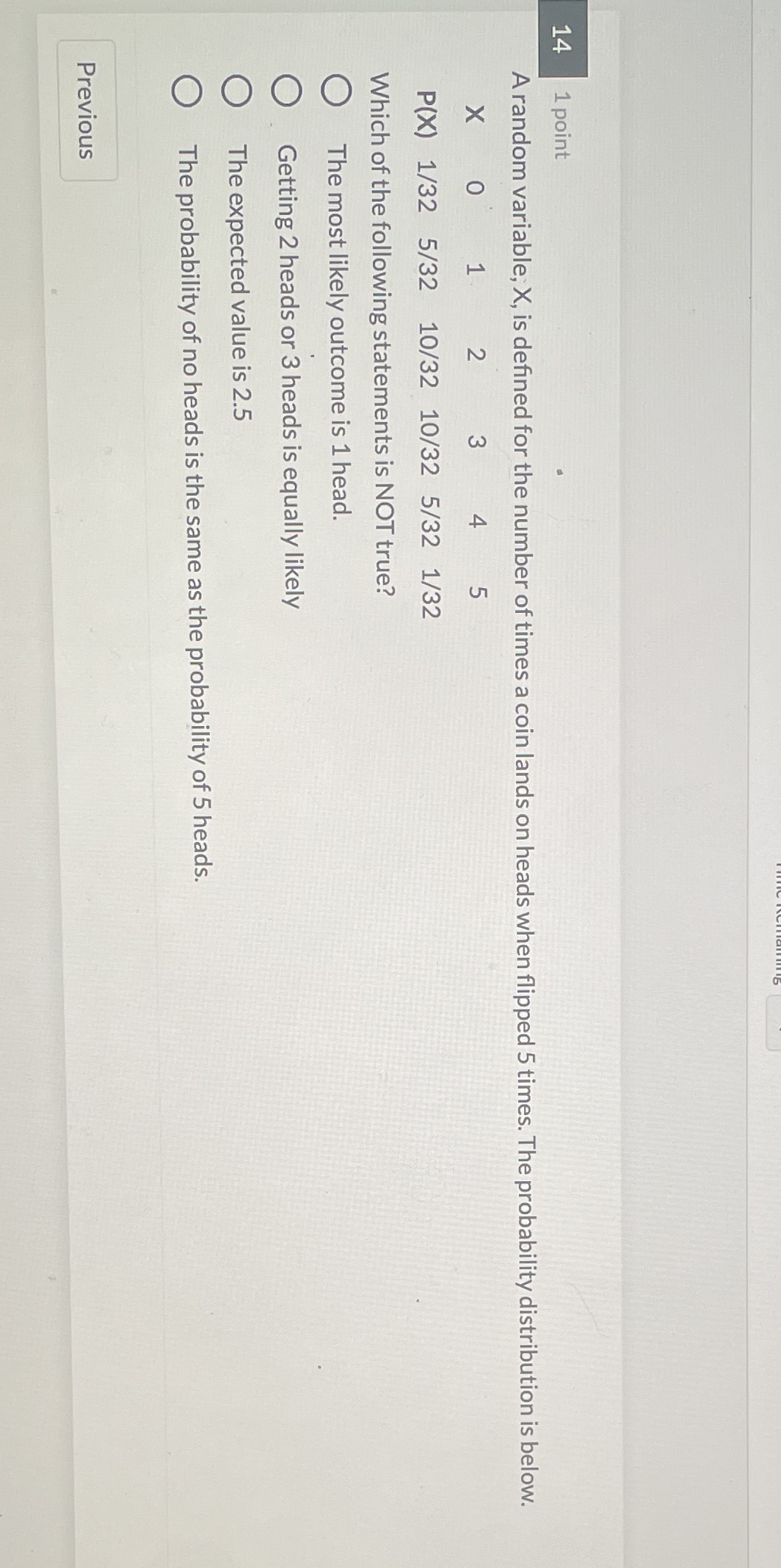 1 point A random variable, X, is defined for the number