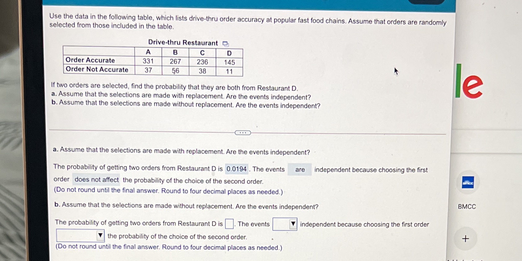 probability of getting two orders from restaurant D is_____. Second is the