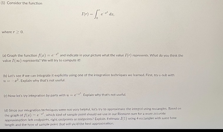  (1) Consider the function I(r) = / e where T >