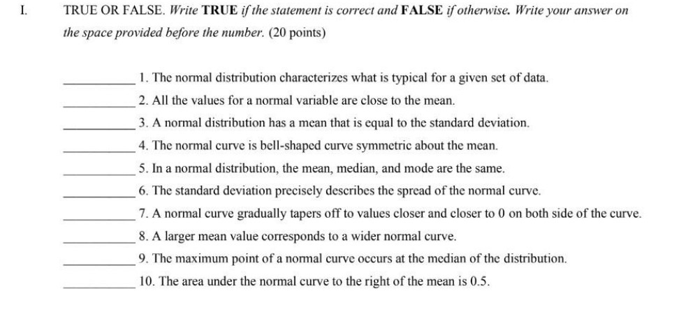 FALSE if otherwise. Write your answer on the space provided before the