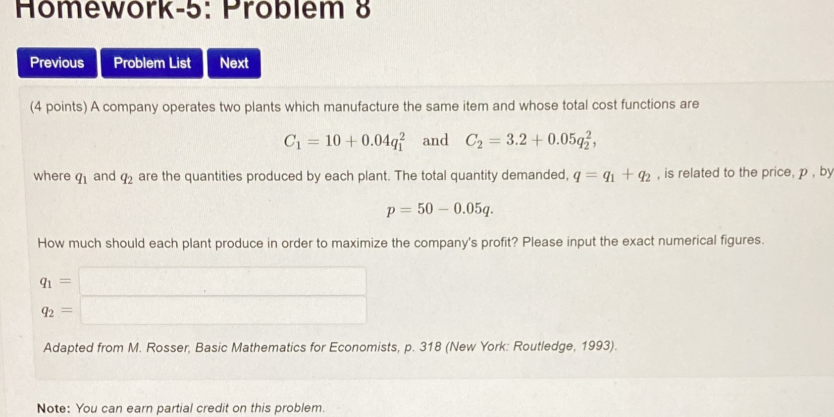  Homework-5: Problem 8 Previous Problem List Next (4 points) A company