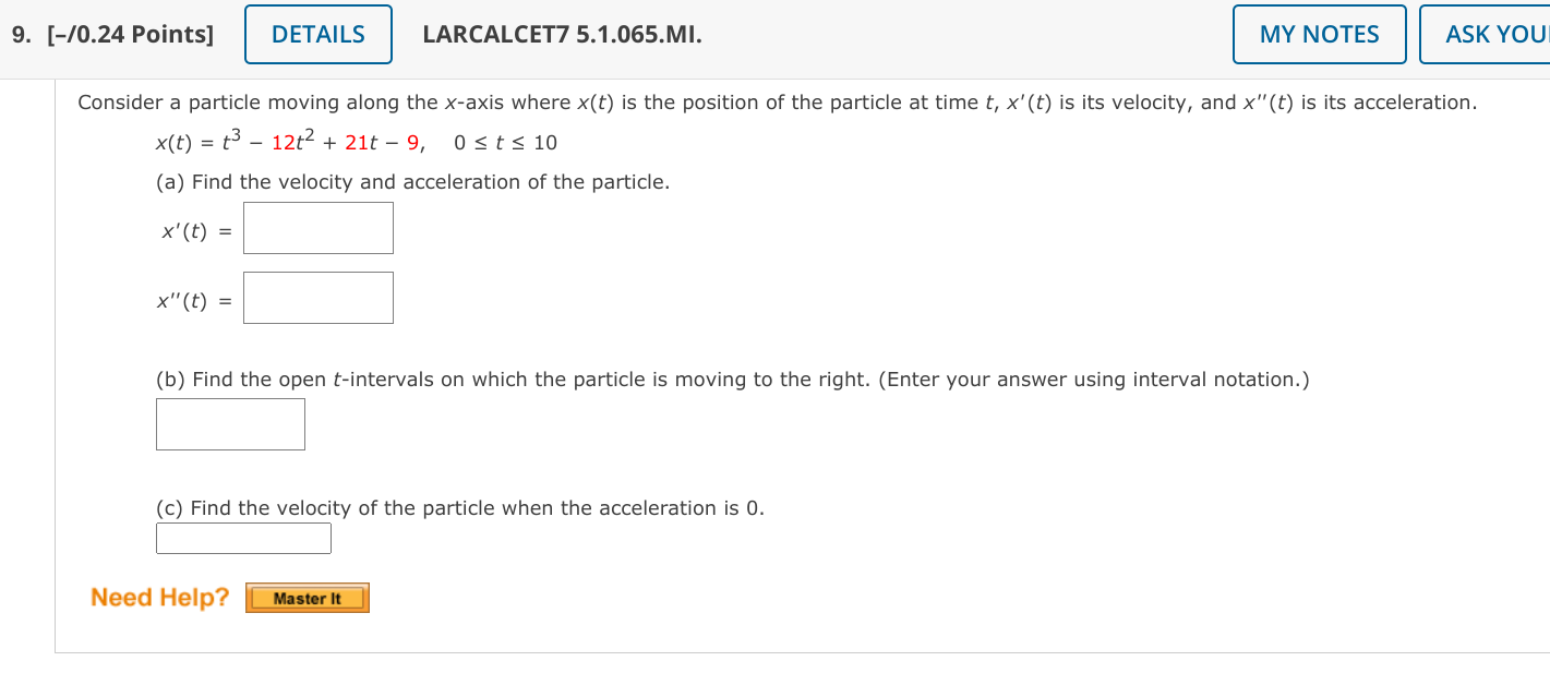LARCALCETI 5.1 .065.MI. MY NOTES | ASK YOUI Consider a particle moving