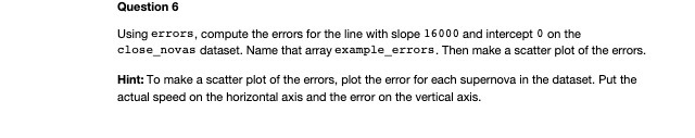 slope 16000 and intercept 0 on the close_novas dataset. Name that array