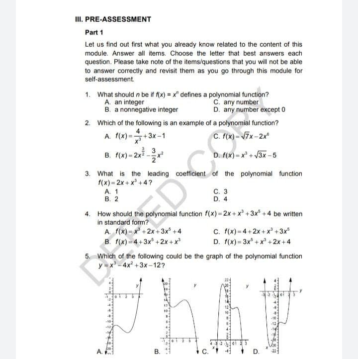 to the content of this module. Answer all items. Choose the letter